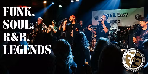 Free and Easy Band: Legends of Funk, Soul, and R&B