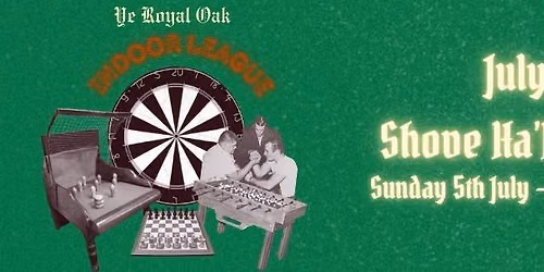 Ye Royal Oak Indoor League: Shove Ha'Penny