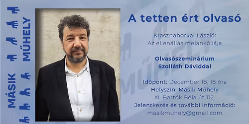 Tetten \u00e9rt olvas\u00f3 - Olvas\u00f3szemin\u00e1rium Szoll\u00e1th D\u00e1viddal