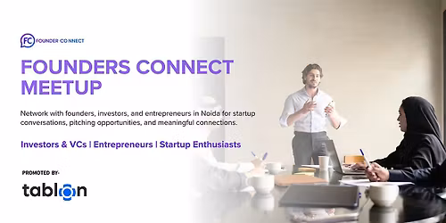 Founders Connect Meetup | B2B Networking | Founders & Investors