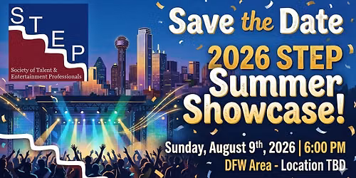 \ud83c\udfb8 Save the Date: 2026 STEP Summer Showcase!