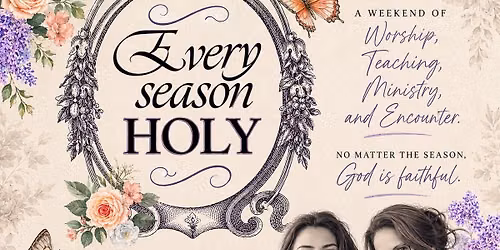 Every Season Holy