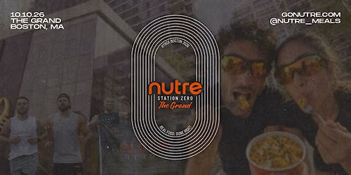 Nutre "Station 0" at The Grand