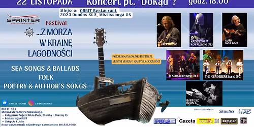 Koncert "Dok\u0105d?" - Festiwal "Z Morza w Krain\u0119 \u0142agodno\u015bci" 