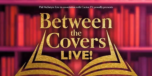 Between The Covers Live - Celebrating Agatha Christie at The Lowry