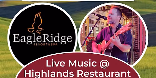 Jeff Manfredini @ Eagle Ridge Resort - Highlands Restaurant