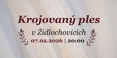 Krojovan\u00fd ples v \u017didlochovic\u00edch