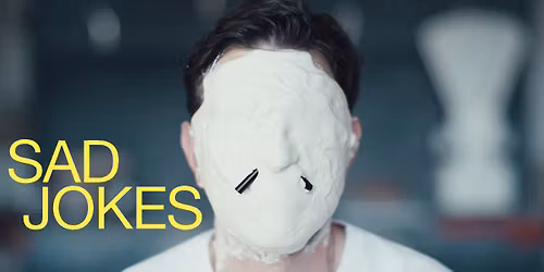 SAD JOKES - German Cinema! - Foreign Cinema Night