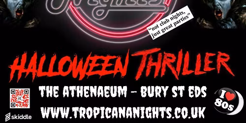 THE ULTIMATE 80S HALLOWEEN PARTY - Bury ST Edmunds