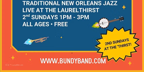 BundyBand "Sweet Preserves" Laurelthirst Residency