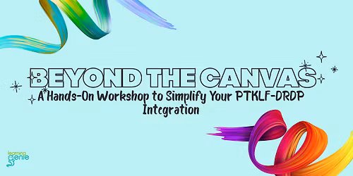 Beyond the Canvas: Simplify Your PTKLF-DRDP Integration Workshop with Art!