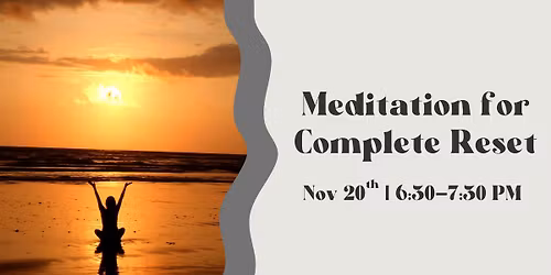 Meditation for Complete Reset