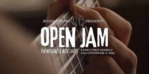 Monthly Open Jam Session!