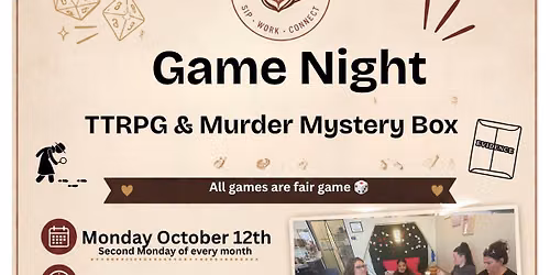 Game Night! (TTRPG & Murder Mystery)