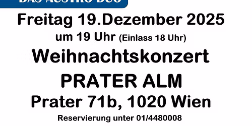 Weihnachtskonzert in der Prater Alm das Austro-Duo Alexander Ribisch & Eveline Schauer