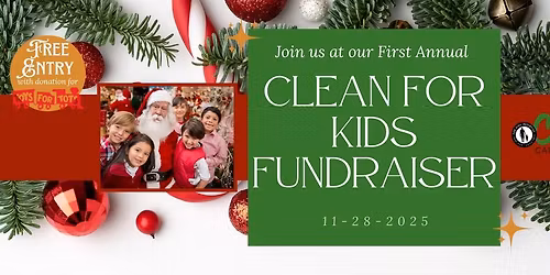 First Annual CLEan for Kids Fundraiser *Kids Day Event*