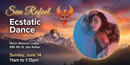 San Rafael \u2764\ufe0f Ecstatic Dance w\/Qoi \ud83c\udfa7