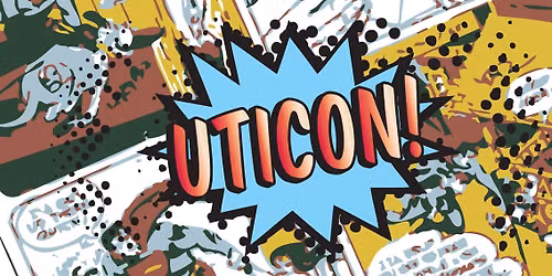 21st Anniversary - Uticon Comic Book Show! 