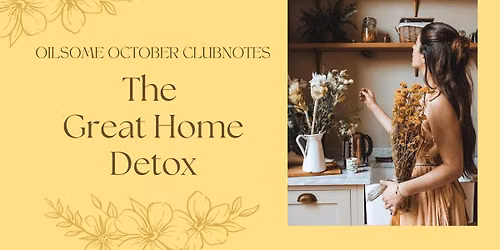The Great Home Detox