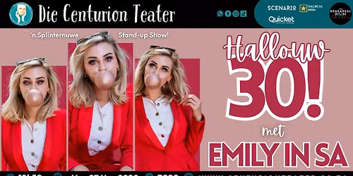 HALLOUW 30! - Met Emily in SA | Die Centurion Teater