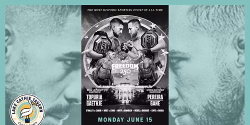 UFC Freedom 250 | LCT