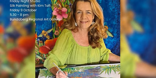 Friday Night Studio - Silk Painting with Kim Toft
