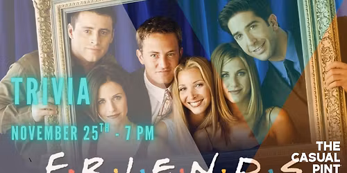 Friends Trivia