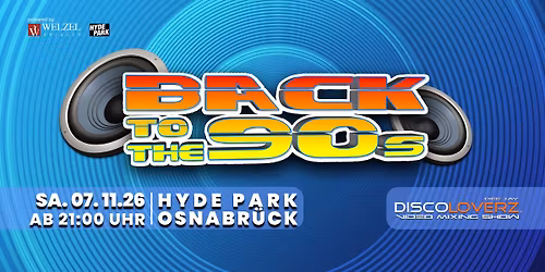 BACK TO THE 90s - Hyde Park