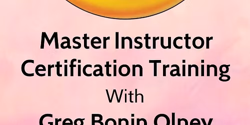 Integrated Energy Therapy (IET)  Master-Instructor Certification