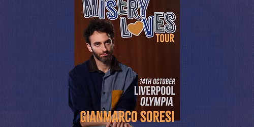 Gianmarco Solesi LIVE at Liverpool Olympia | Wednesday 14th October 2026