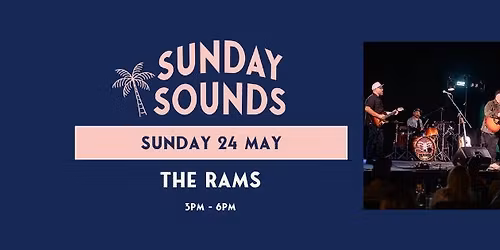 Sunday Sounds - The Rams