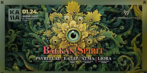 Balkan Spirit w E-Clip-Atma-Liora-Psyritual