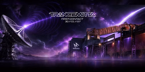 TRANCEMITTA: FIRST CONTACT | MAGNA | INSOMNIACZ | Trancemitta001