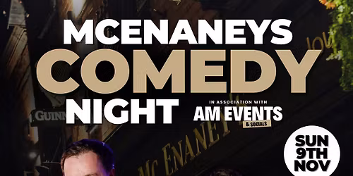 \ud83c\udfad Andrew Ryan Comedy Night At McEnaneys