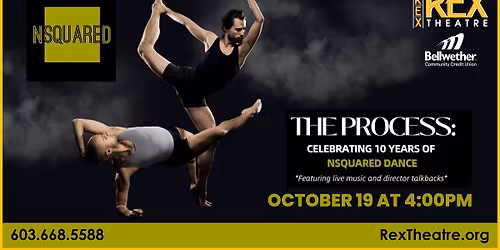 The Process: Celebrating 10 Years of NSquared Dance