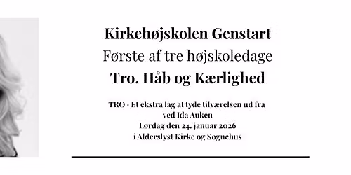 Kirkeh\u00f8jskolen Genstart f\u00f8rste foredrag i en triologi: TRO