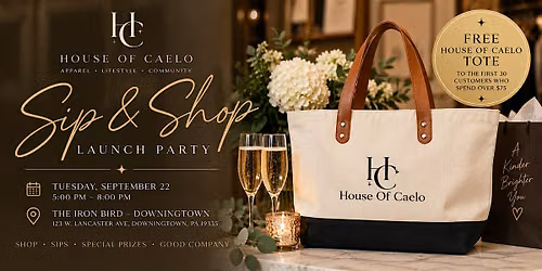 House of Caelo Launch Party: Sip, Shop & Celebrate
