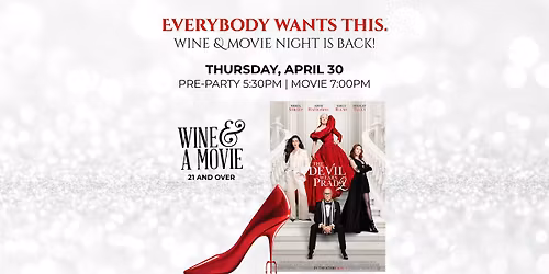 Devil Wears Prada 2: Wine & Movie Night