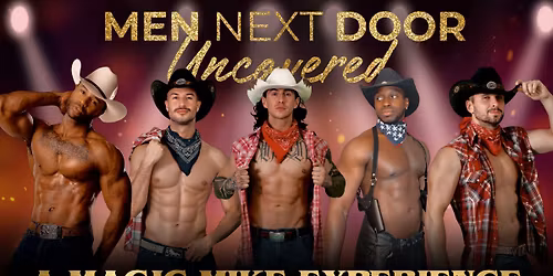 FRI, April 3rd : MEN NEXT DOOR-A GIRLS' NIGHT OUT at Veterans Memorial Club, Baker City, OR