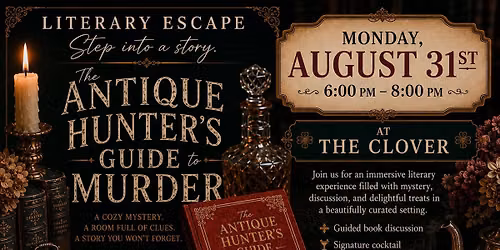 Literary Escape Series - Monday - The Antique Hunter\u2019s Guide to Murder