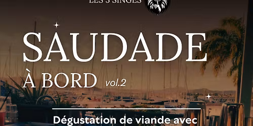 Saudade \u00e0 Bord Vol 02 (brazilian vibes & french touch)