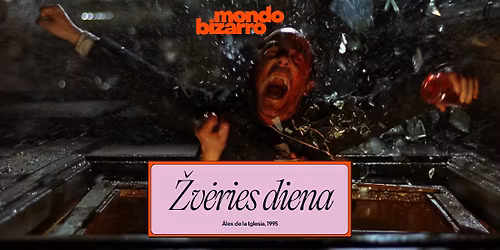 Mondo Bizarro: \u017dv\u0117ries diena (1995)