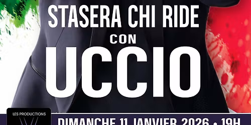 Stasera Chi Ride con Uccio - Montr\u00e9al Show