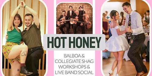 Hot Honey workshops and social