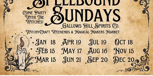 WICKED WINTER: Spellbound Sundays @ Gallows Hill Spirits Co