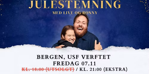 Julestemning med Live og Ronny \/\/ USF Verftet (EKSTRA!)