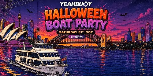 Yeah Buoy - Halloween Boat Party (31.10)