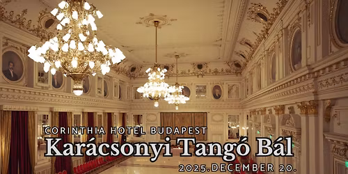 Kar\u00e1csonyi Tang\u00f3 B\u00e1l 2025 \/\/ Christmas Tango Ball 2025