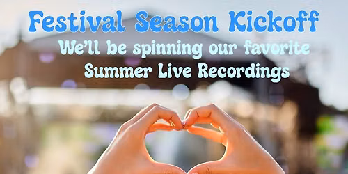 Summer Festival Kick-Off