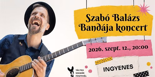 Szab\u00f3 Bal\u00e1zs Band\u00e1ja koncert